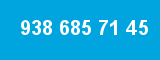 938 685 71 45 938 685 71 45